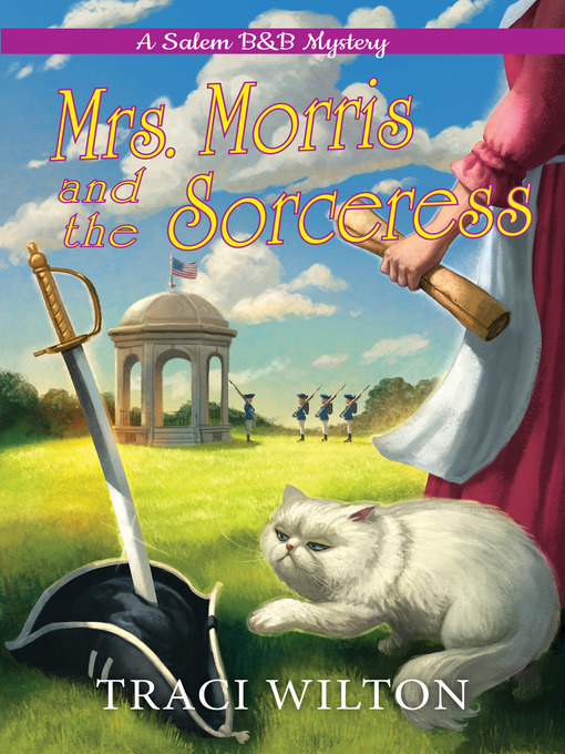 Title details for Mrs. Morris and the Sorceress by Traci Wilton - Wait list
